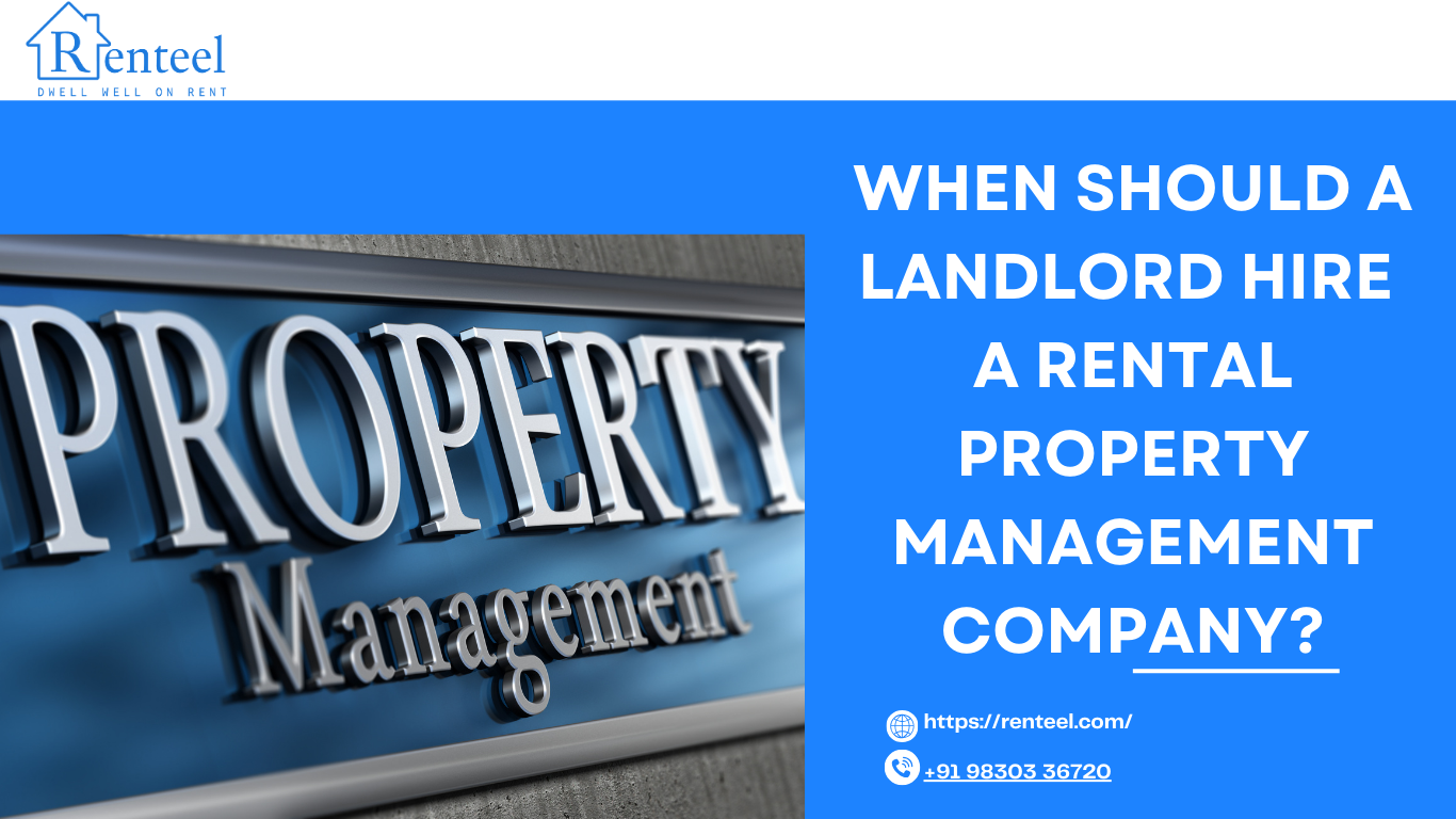 When Should A Landlord Hire A Rental Property Management Company