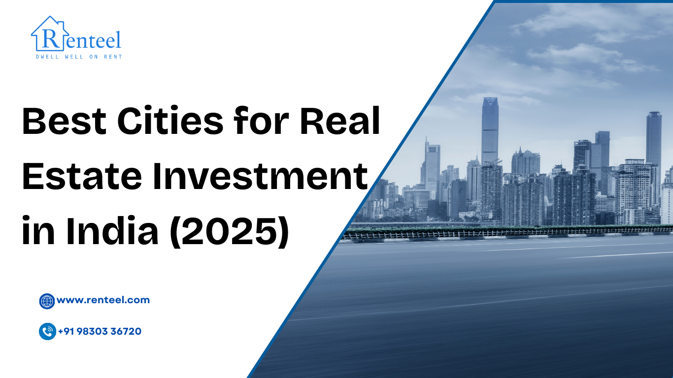 Best Cities for Real Estate Investment in India (2025)