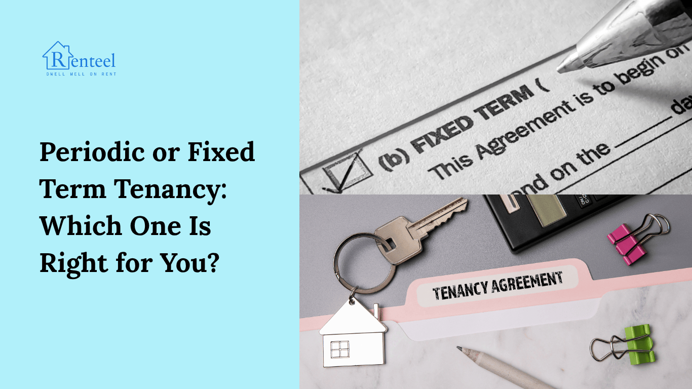 Periodic or Fixed Term Tenancy