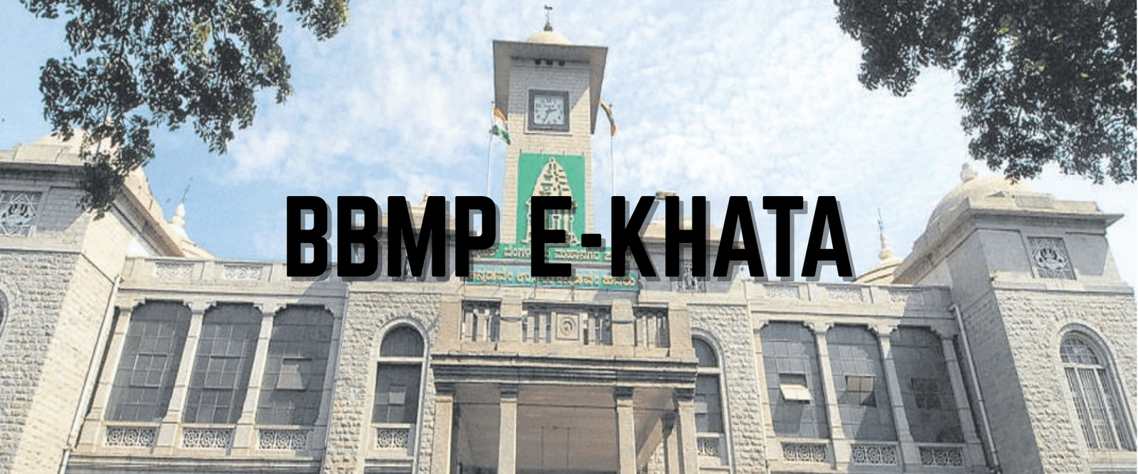 Apply for BBMP e-Khata Online: Step-by-Step Guide for Property Owners