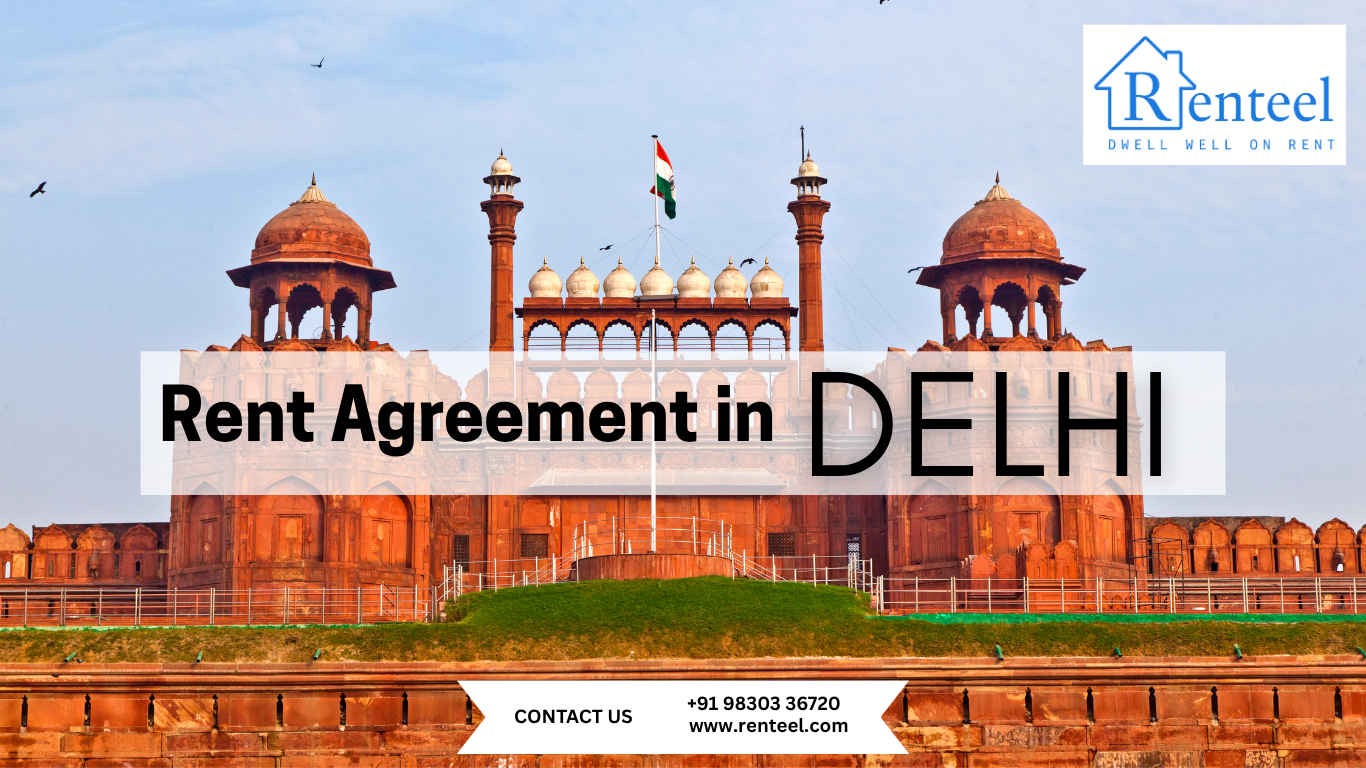 Rent Agreement in Delhi: Format, Fees & Legal Info