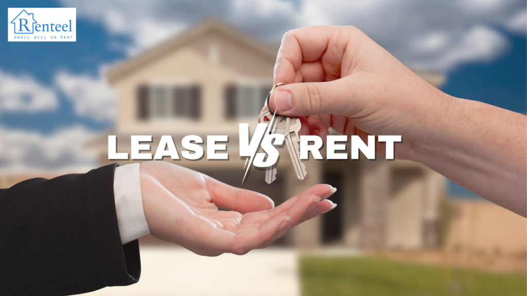 Key Differences Between Lease and Rent
