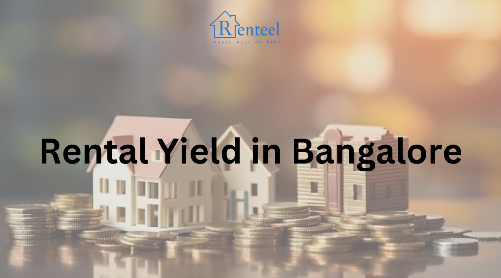 Rental Yield in Bangalore