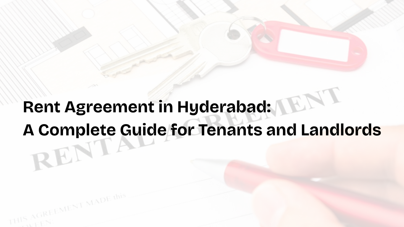 Rent Agreement in Hyderabad