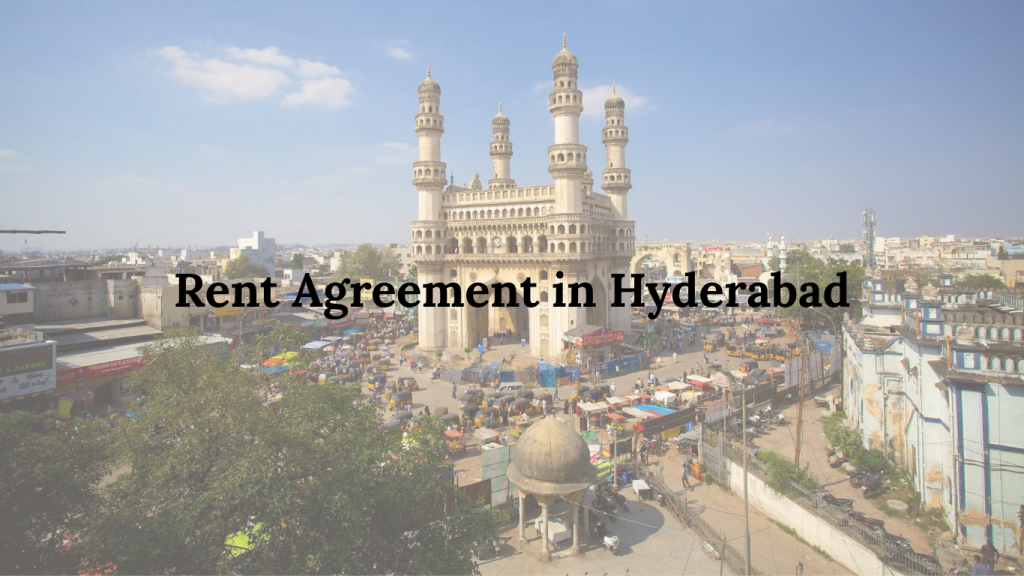 Rent Agreement in Hyderabad