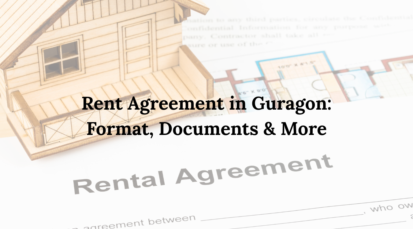 Rent Agreement in Guragon