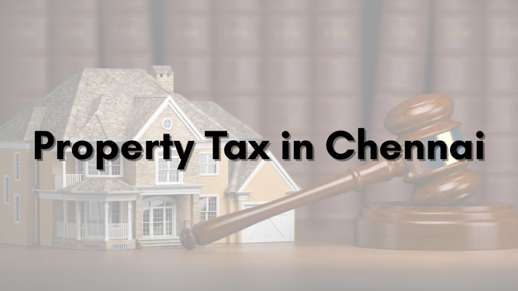 Property tax in Chennai