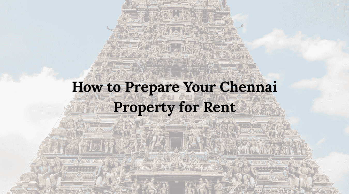 Chennai Property for Rent