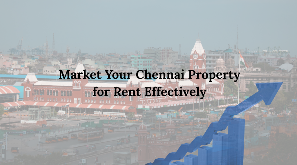 Chennai Property for Rent 
